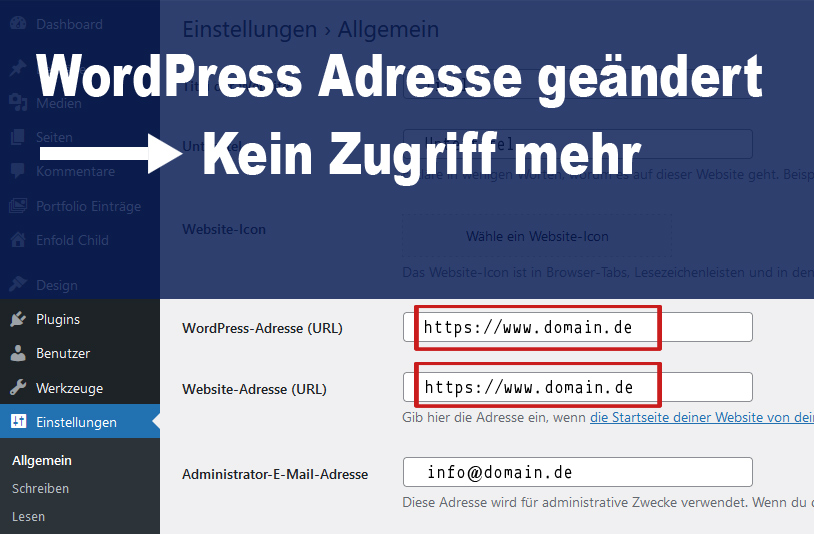 Wordpress Adresse geändert - Kein Zugriff mehr